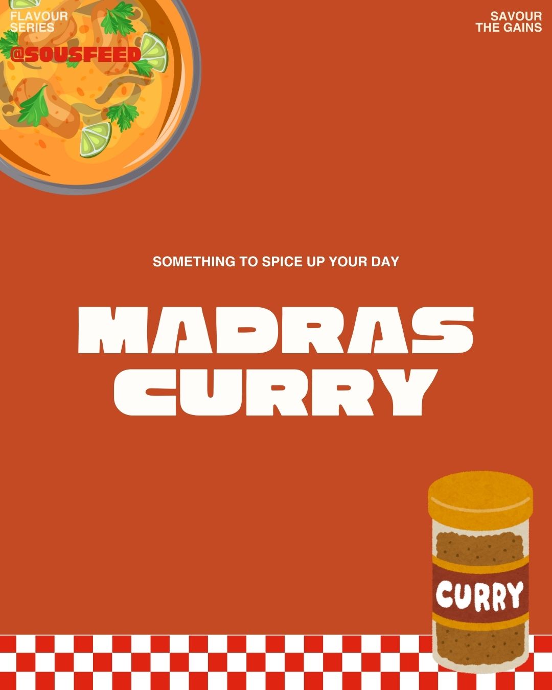 Promotional graphic for Madras Curry product featuring a bowl of curry soup and a container of curry powder with text overlay.